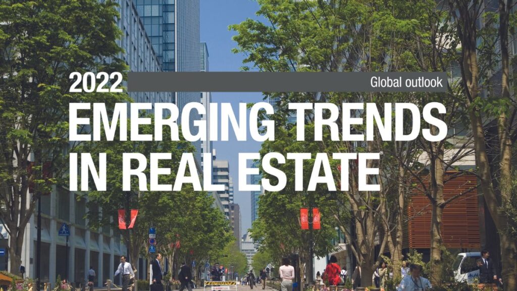 ULI, PwC Release 2022 Global Emerging Trends in Real Estate Report